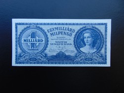 1 milliárd milpengő 1946 Hajtatlan bankjegy !  02