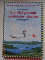 Selma Lagerlöf: Nils Holgersson csodálatos utazása - Klasszikusok kisebbeknek sorozat - (2006)