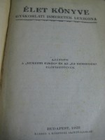 Az élet könyve  : Polgári ismeretek amik minden nap előfordulnak a polgári életben 1923