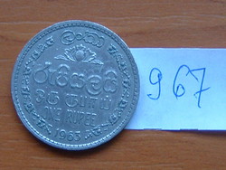 CEYLON (SRI LANKA) 1 RÚPIA 1963 75% réz, 25% nikkel # 967
