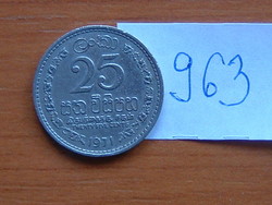 CEYLON (SRI LANKA) 25 CENT 1971 75% réz, 25% nikkel # 963