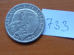 Sweden 1 Crown 2000 b, Carl XVI Gustaf # 733