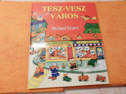 Richard Scarry TESZ-VESZ  VÁROS, Lilliput Könyvkiadó​, 1995