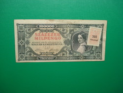 100000 milpengő 1946  Nem hivatalos jelölés bélyeggel +extra sortávolság!