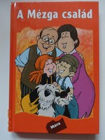 Rigó Béla: A Mézga család - mesekönyv a rajzfilm alapján (2005)