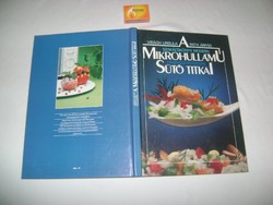 A mikrohullámú sütő titkai - 1990 - szakácskönyv