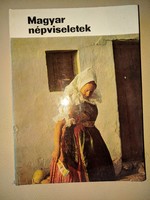 Gáborján Alice: Magyar népviseletek 1969