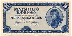 Százmillió B. Pengő ritka bankjegy T-2