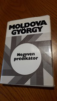 Moldova György - Negyven prédikátor