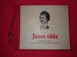 Antik  Képes könyv : János Vitéz GERZSON PÁL grafikusművész linómetszeteivel gyűjtői állapotban