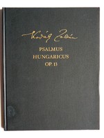 KODÁLY ZOLTÁN PSALMUS HUNGARICUS Op.13, (NAGYMÉREŰ: 27X33 CM, VÁSZON KÖT.) 1987, KÖNYV JÓ ÁLLAPOTBAN