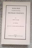 Jakab Rupp: topographical history of Buda-Pest and its surroundings