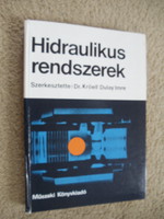 Dr Kröell Dulay Imre - Hidraulikus rendszerek (műszaki szakkönyv) 
