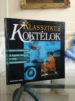 Schmoeckel: Klasszikus koktélok, ital könyv, 1991. 