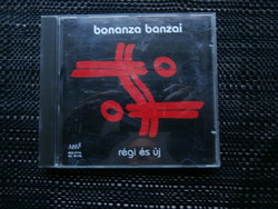 Bonanza Banzai - Régi és új