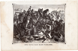 Árpád csatája Zalán bolgár fejedelemmel, metszet 1860, eredeti, fametszet, történelem, Geiger - féle