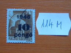 FILLÉR / PENGŐ 1945 "1945" felül nyomtatva 114M