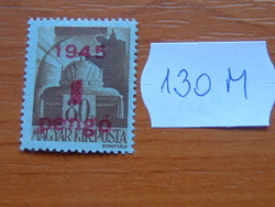 FILLÉR / PENGŐ 1945 "1945" felül nyomtatva 130M