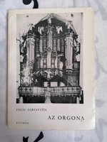 Pécsi Sebestyén: Az orgona  Ecclesia könyvkiadó