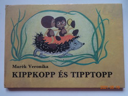 Marék Veronika: Kippkopp és Tipptopp - régi mesekönyv a szerző rajzaival, első kiadás (1985)