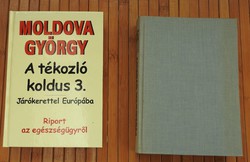 Moldova György _ A tékozló koldus 3 - A Szent Imre induló _ Az  elhúzódó szűzesség