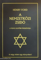 Henry Ford: A nemzetközi zsidó