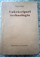 Ravasz László : Cukrászipari technológia 1964 SZAKÁCSKÖNYV CUKRÁSZ CUKRÁSZAT ALAPMŰ