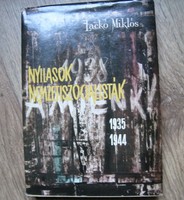 Nyilasok, Nemzetiszocialisták - Laczkó Miklós 1966