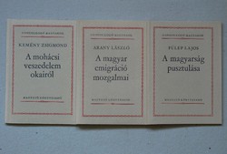 3 DB MAGVETŐ KÖNYV EGYBEN, ARANY L., FÜLEP L., KEMÉNY ZSIGMOND: A MOHÁCSI VESZEDELEM OKAIRÓL 1983.