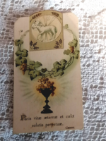 Antik szentkép, imakönyvbe 1911  "Az örök élet kenyere és az örök üdvösség pohara"  1.