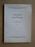 Film production and monopolies, henri mercillon 1956, published in 500 copies 1960, book rarity!