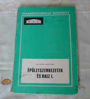 Seidl Ambrus – Seffer József: Épületszerkezetek és rajz I. (Műszaki, 1972; tankönyv)