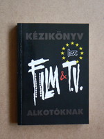 Handbook for creators (film & tv), tibor vágyóczky 2002, book in good condition, rarity!