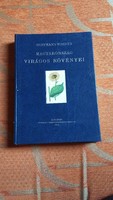 Hoffmann - Wagner, Magyarország virágos növényei, 1988. Reprint kiadás