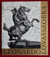 Mária G.Aggházy: Leonardo's equestrian statue