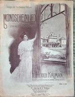 The moonlight song of Kotta, Kálmán 's operetta Tartar Walk 1909