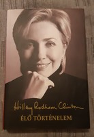 Hillary Rodham Clinton: Living History