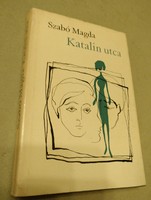 Szabó Magda: Katalin utca (1969)