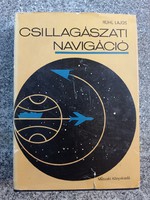Astronomical navigation by Lajos Rühl.