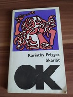 Karinthy Frigyes, Skarlát, 1972-es kiadás