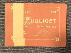 Zugliget and its surroundings 1906 (reprint) book for hikers - with 40 pictures and map