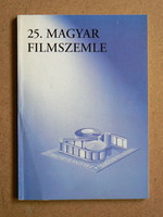 25. MAGYAR FILMSZEMLE BUDAPEST, 1994. FEBR. 5.-9.. MAGYAR-ANGOL NYELVŰ KIADVÁNY, KÖNYV