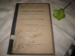 A fémiparos mesterségek ...alapvonalai . Géplakatos és szerszám lakatos  II.füzet 1912