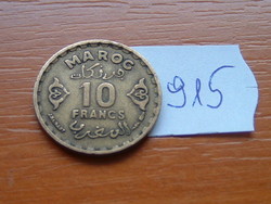 MAROKKÓ MOROCCO 10 FRANCS AH1371 1952 c, Párizsi pénzverde #915
