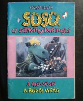 The Adventures of the Dragon - the work of Süsü - István