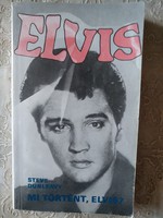 Dunleavy: Mi történt Elvis? Alkudható