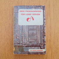 6800 Programming for Logic Design - Adam Osborne