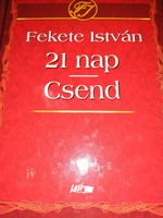 Könyvritkaság! Fekete István-21 nap-Csend- Lazi kiadó- 4500 Ft