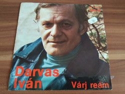 Iván Darvas, wait for me, single from 1974