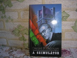 GBK - könyvek : Daniel F. Galouye : A szimulátor